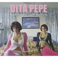 Dita Pepe: Self-Portraits
