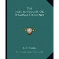 The Keys to Success or Personal Efficiency