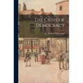 The Crisis of Democracy