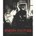 Semina Culture: Wallace Berman & His Circle