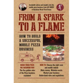 From a Spark to a Flame: How to build a successful mobile pizza business