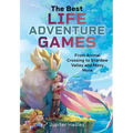 The Best Life Adventure Games: From Animal Crossing to Stardew Valley and Many More