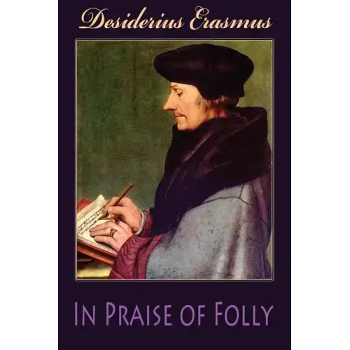 In Praise of Folly