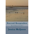 Sacred Keepsakes: "Life Lessons for the Single & Married Woman to Live By"
