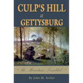 Culp's Hill at Gettysburg: The Mountain Trembled