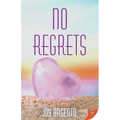 No Regrets