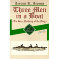 Three Men in a Boat (To Say Nothing of the Dog): New Illustrated Edition with 67 Original Drawings by A. Frederics, a Detailed Map of Tour, and a Phot
