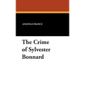 The Crime of Sylvester Bonnard