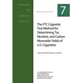 The FTC Cigarette Test Method for Determining Tar, Nicotine, and Carbon Monoxide Yields of U.S. Cigarettes: Smoking and Tobacco Control Monograph No.