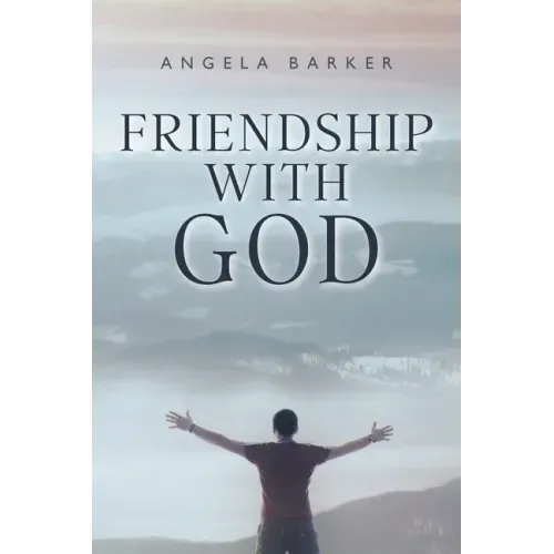Friendship With God