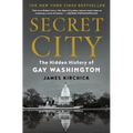 Secret City: The Hidden History of Gay Washington