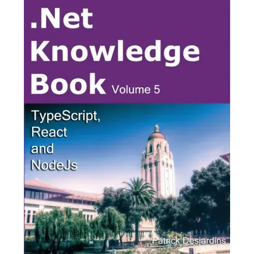 .Net Knowledge Book: TypeScript, React and NodeJs