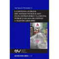 La Defensa Judicial del Estado Venezolano En El Extranjero Y La Deuda Pública Legada de Chávez Y Maduro (2019-2020)