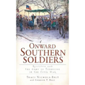 Onward Southern Soldiers:: Religion and the Army of Tennessee in the Civil War