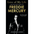 Love of My Life: The Truth Behind Freddie Mercury's Romantic Relationships