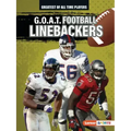 G.O.A.T. Football Linebackers
