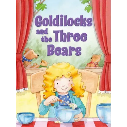 Goldilocks and the Three Bears