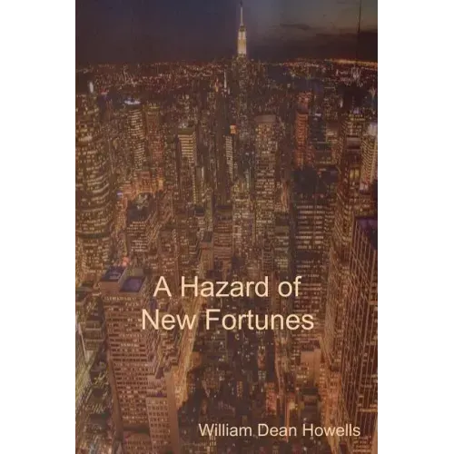 A Hazard of New Fortunes