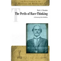 The Perils of Race-Thinking: A Portrait of Ale. Hrdlicka