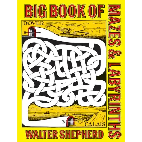 Big Book of Mazes and Labyrinths