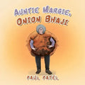 Auntie Margie, Onion Bhaji