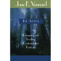 Be Still: Designing and Leading Contemplative Retreats