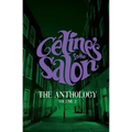 Celine's Salon - The Anthology Volume 2