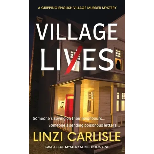 Village Lies: A Gripping English Village Murder Mystery