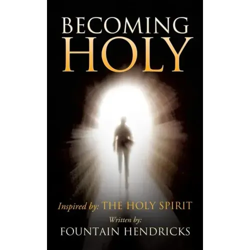 Becoming Holy