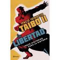 La Libertad. Trece Historias Para La Historia