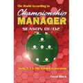 The World According to Championship Manager 01/02