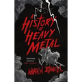 A History of Heavy Metal