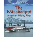 The Mississippi: America's Mighty River