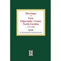 Marriages of Early Edgecombe County, North Carolina 1733-1868.