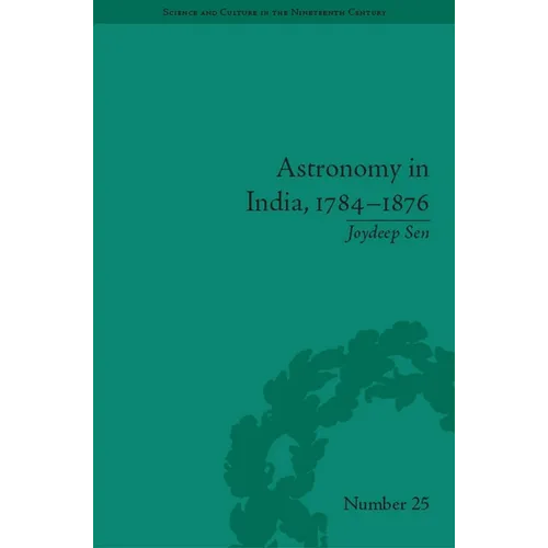 Astronomy in India, 1784-1876
