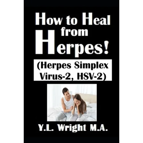 How to Heal from Herpes! (Herpes Simplex Virus-2, HSV-2): How Contagious Is Herpes? Is There a Cure for Herpes? Dating With Herpes. What Are the Sympt