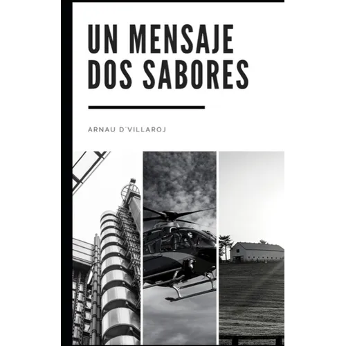 Un mensajee dos sabores