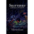 Shattered