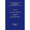 L'âme sur son chemin jusqu'à la perfection
