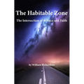 The Habitable Zone: The Intersection of Science and Faith