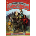 The Hero's Guide to Saving Your Kingdom