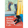 Better Living through Cats