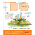 Text-Dependent Questions, Grades K-5: Pathways to Close and Critical Reading