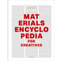 Materials Encyclopedia for Creatives
