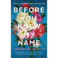 Before You Knew My Name