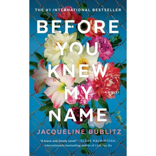 Before You Knew My Name