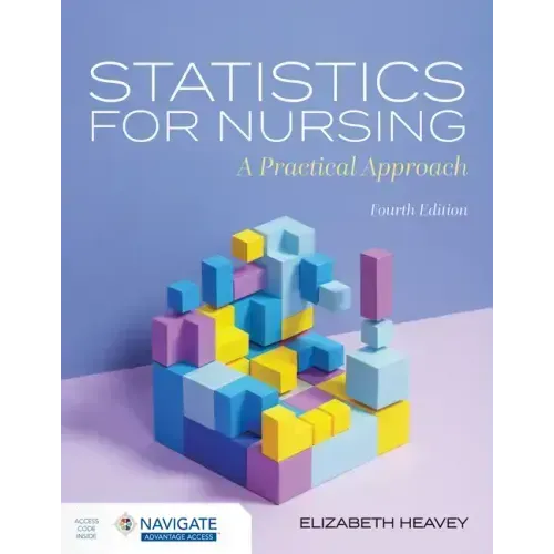 Statistics for Nursing: A Practical Approach
