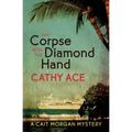 The Corpse with the Diamond Hand