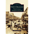 New Orleans: The Canal Streetcar Line