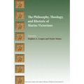 The Philosophy, Theology, and Rhetoric of Marius Victorinus
